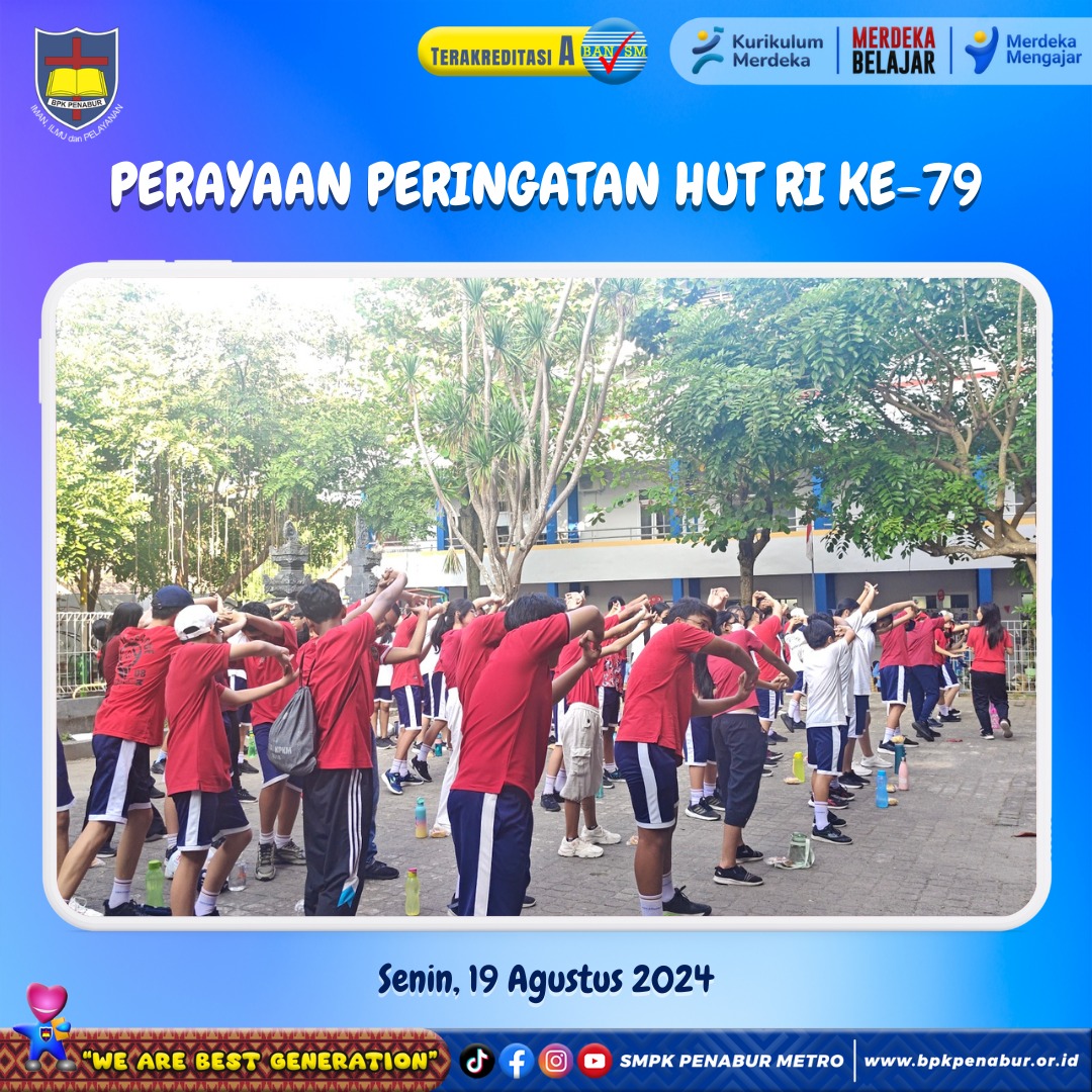 PERAYAAN PERINGATAN HUT RI KE-79 (SENIN, 19 AGUSTUS 2024)