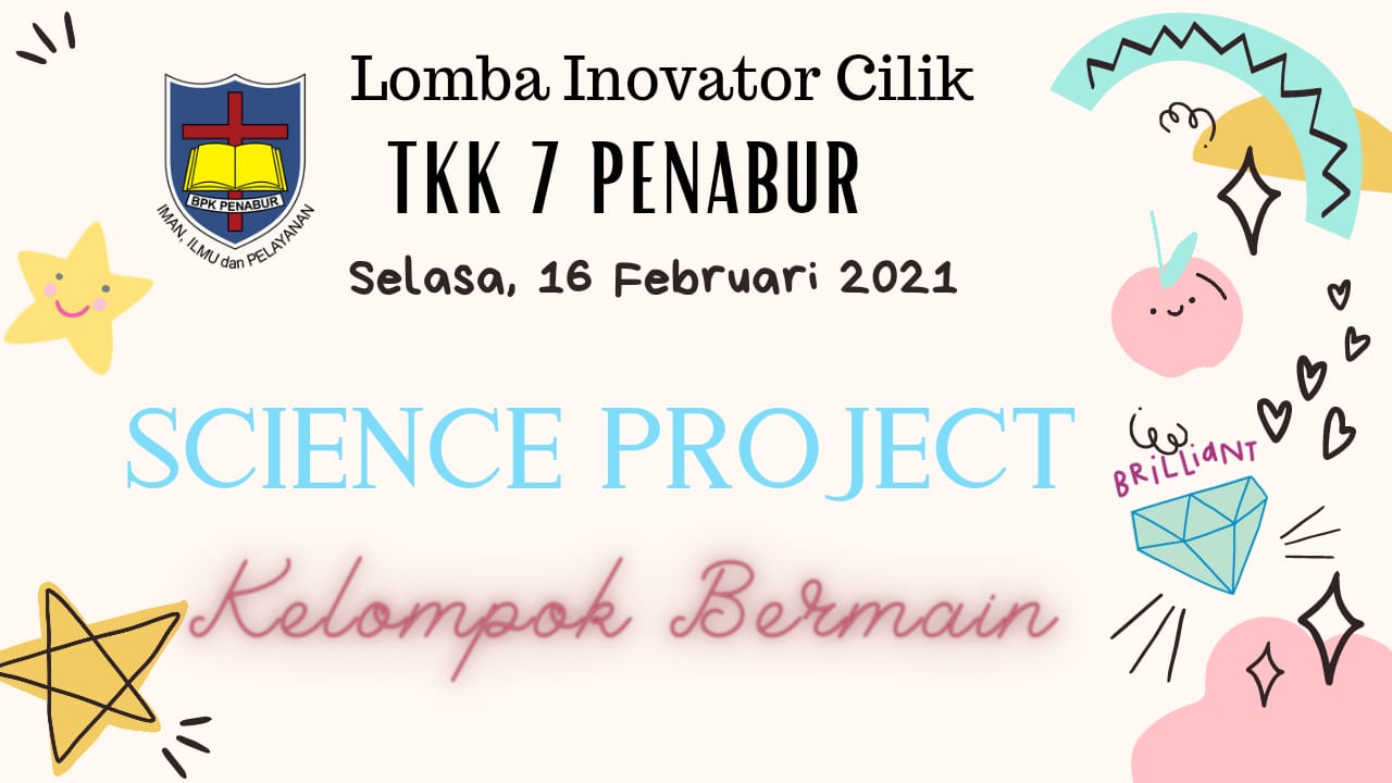 Lomba Inovator Cilik "Science Project"