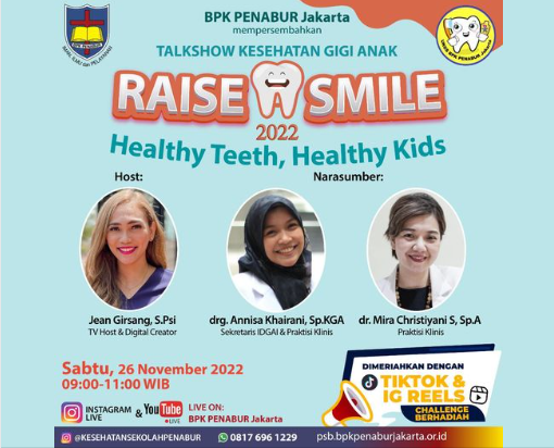 Talkshow Kesehatan Gigi Anak "Raise Smile" SDK PENABUR BINTARO JAYA