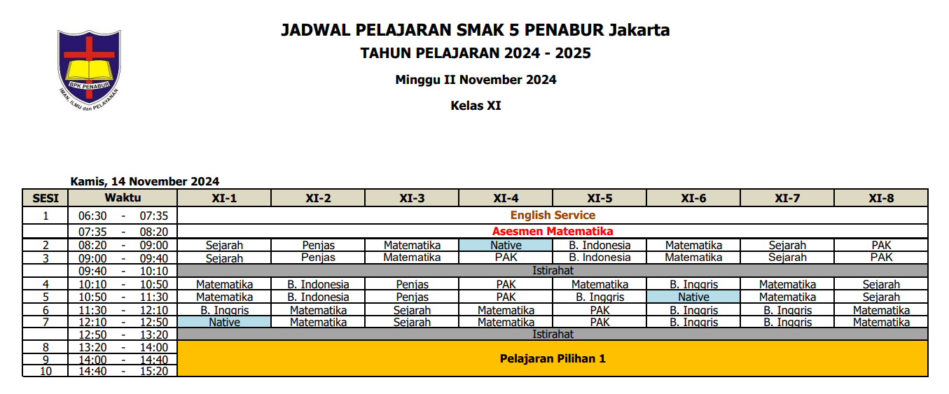 Revisi Jadwal Pelajaran Kelas XI SMAK 5 PENABUR Jakarta Tahun Pelajaran 2024-2025 Kamis, 14 November 2024