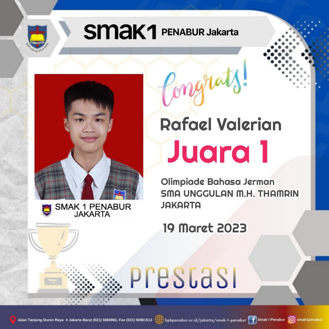 Prestasi JUARA 1 Peserta Didik SMAK 1 PENABUR Jakarta dalam Olimpiade Bahasa Jerman di SMA UNGGULAN M.H. THAMRIN JAKARTA