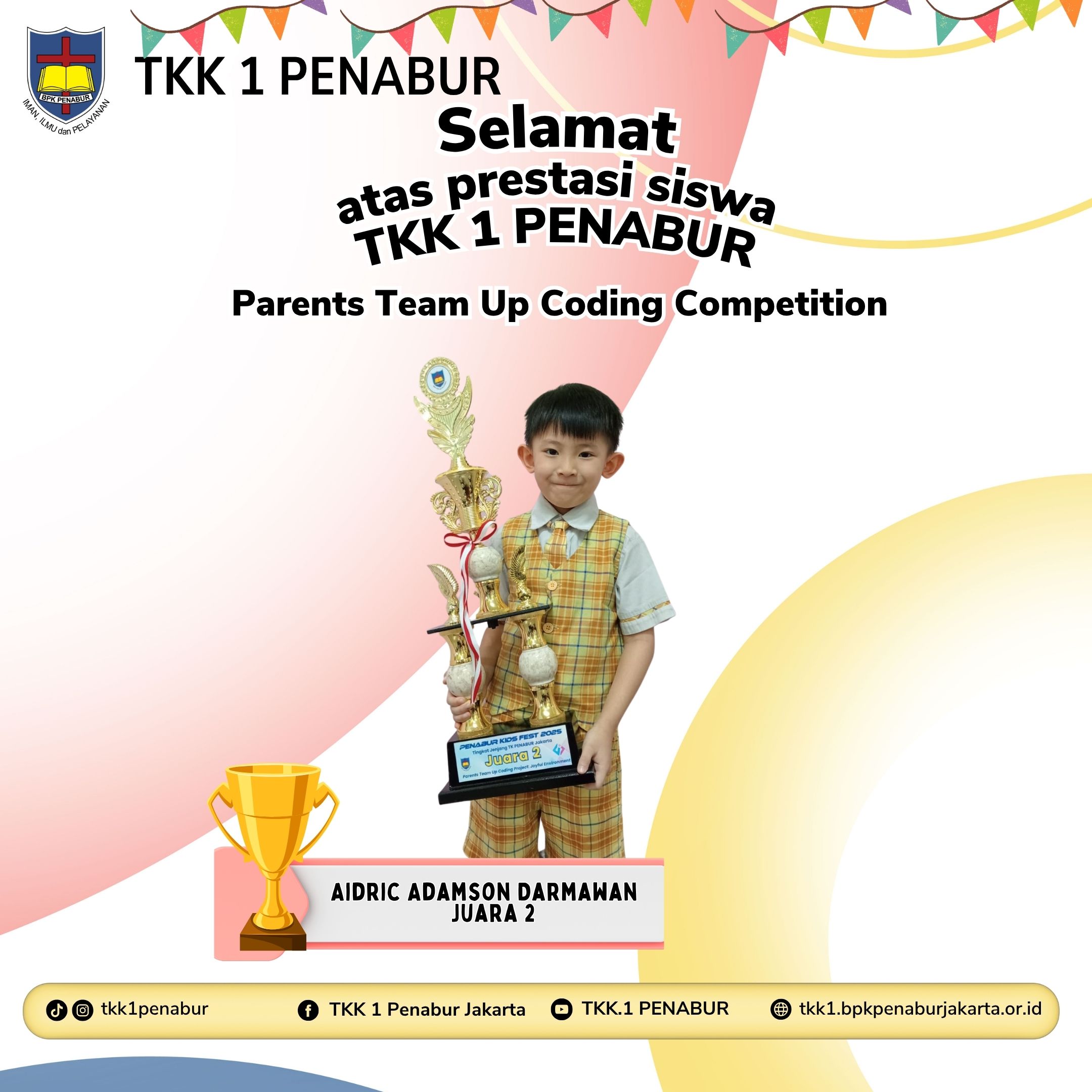 PENABUR KIDS FESTIVAL Jenjang TKK PENABUR Jakarta "Parents Team Up Coding Competition"