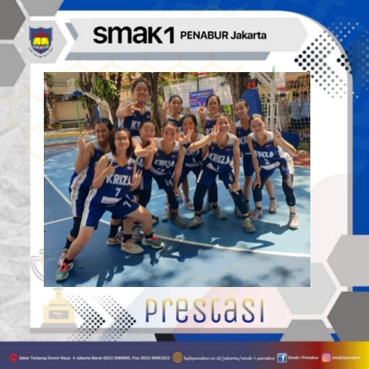 Prestasi Tim Kriza Basket Putri SMAK 1 PENABUR Meraih JUARA 2 di Notre Dame Cup 2023