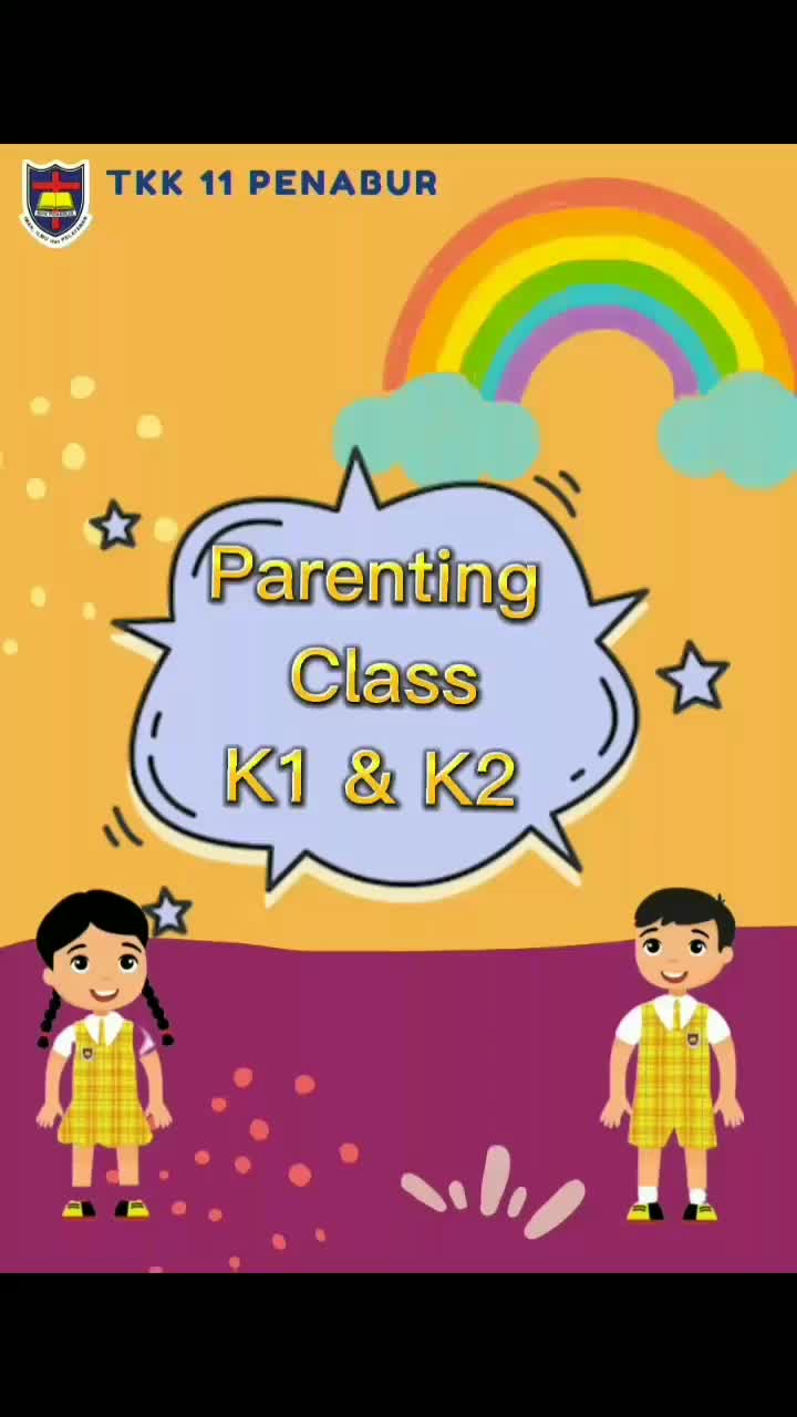 Parenting Classs K1 & K2 TP. 2022-2023