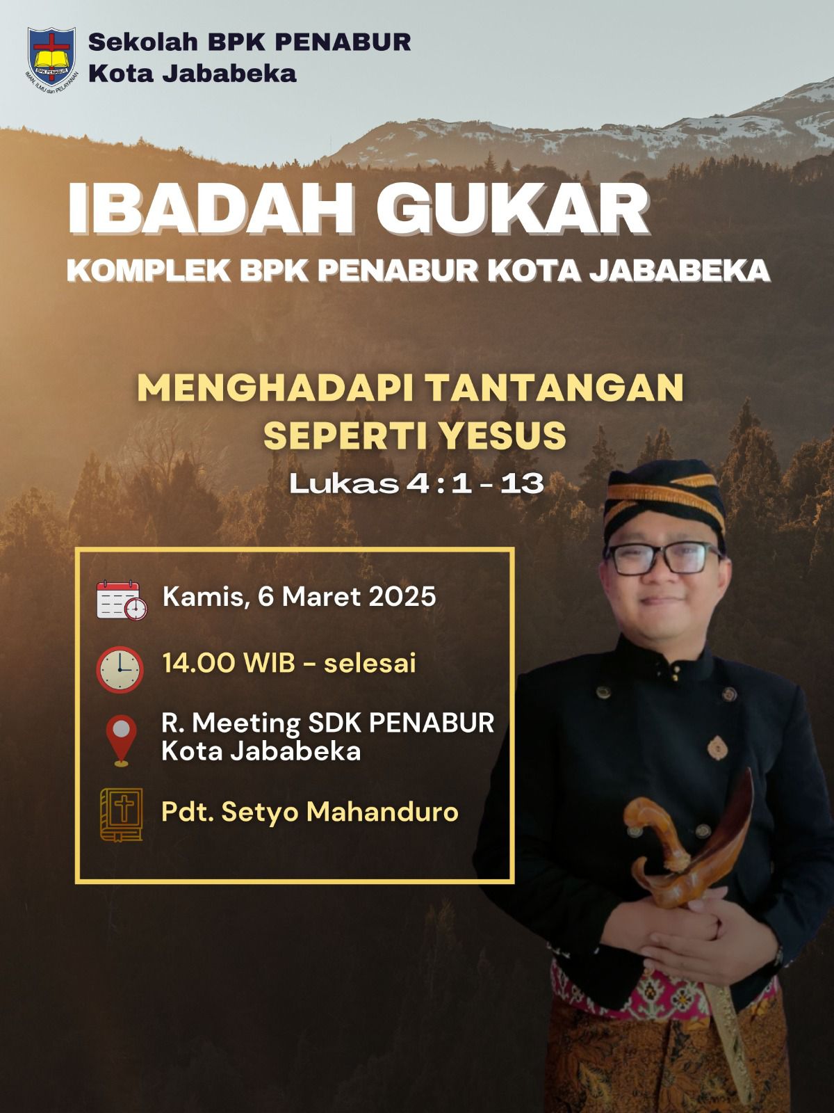 Ibadah Guru dan Karyawan Komplek PENABUR Kota Jababeka - 6 Maret 2025