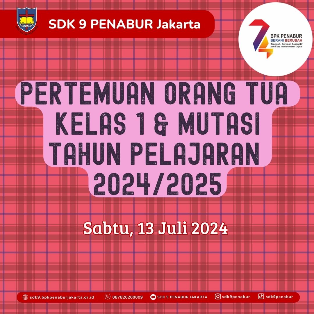 Pertemuan Orang Tua Kelas I dan Mutasi