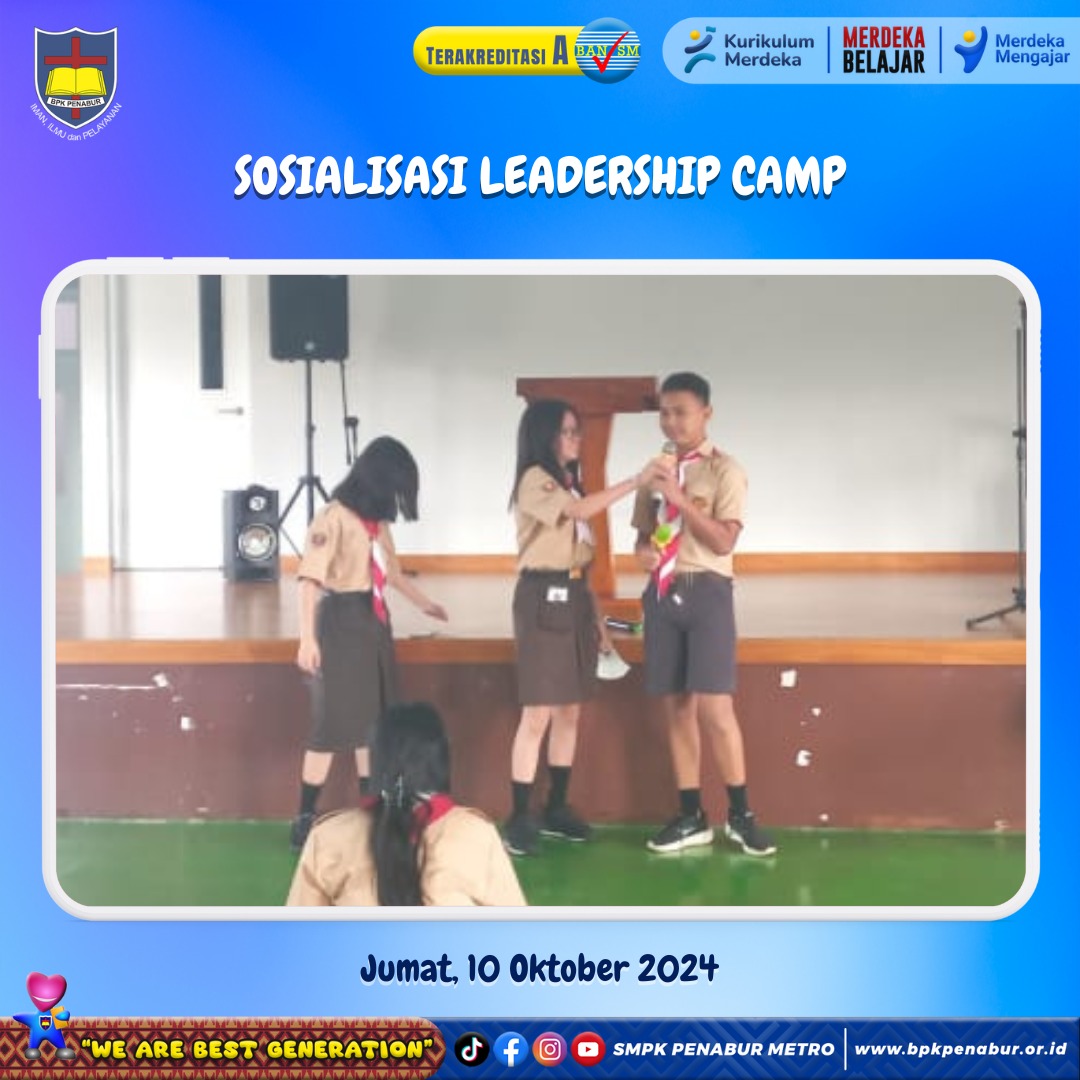 SOSIALISASI LEADERSHIP CAMP (JUMAT, 10 OKTOBER 2024)