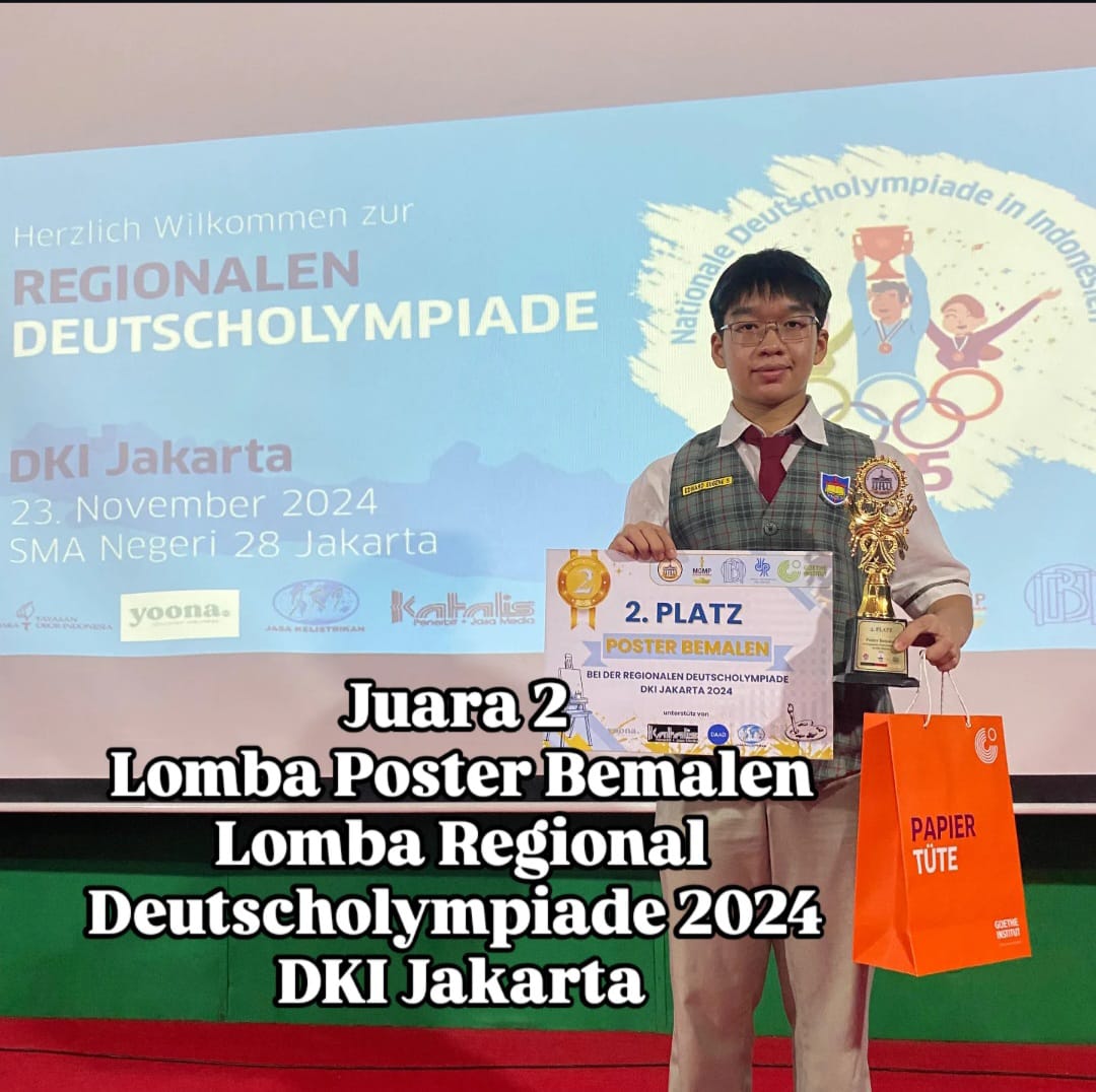 Prestasi Edward Eugene Surya, Siswa SMAK 1 PENABUR JAKARTA, pada Lomba Regional Deutscholympiade 2024 DKI Jakarta