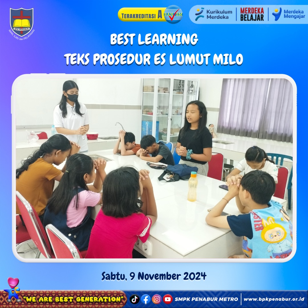 BEST LEARNING TEKS PROSEDUR ES LUMUT MILO (SABTU, 9 NOVEMBER 2024)