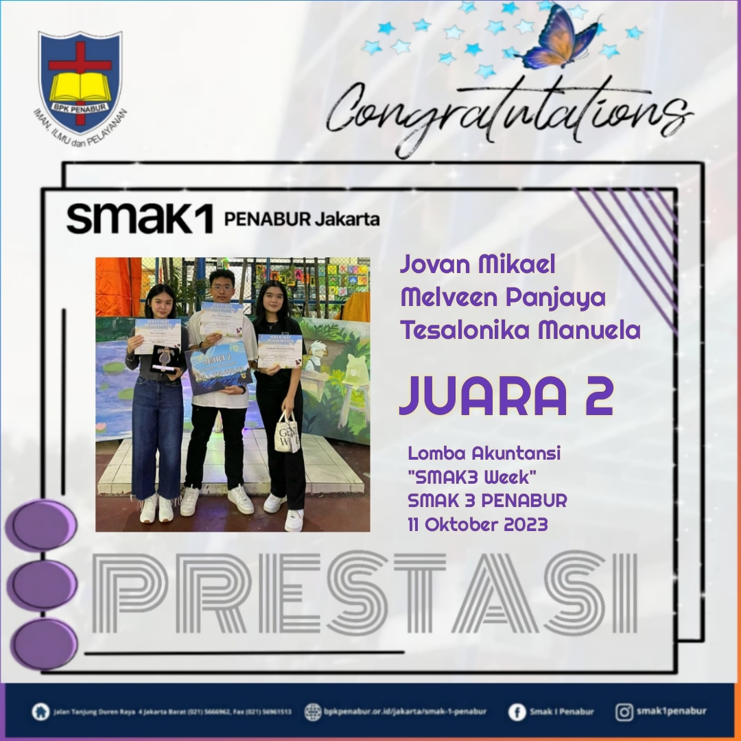Prestasi TIM-2 Akuntansi SMAK 1 PENABUR JAKARTA Memperoleh Juara 2 dalam Lomba Akuntansi "SMAK3 Week"