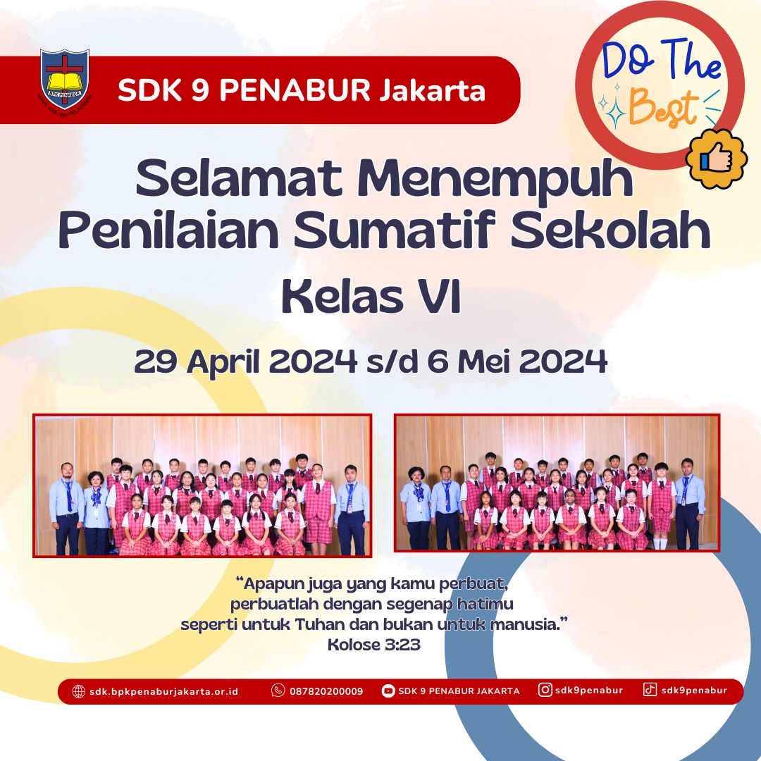 Penilaian Sumatif Sekolah (PSS) Kelas VI SDK 9 PENABUR Jakarta