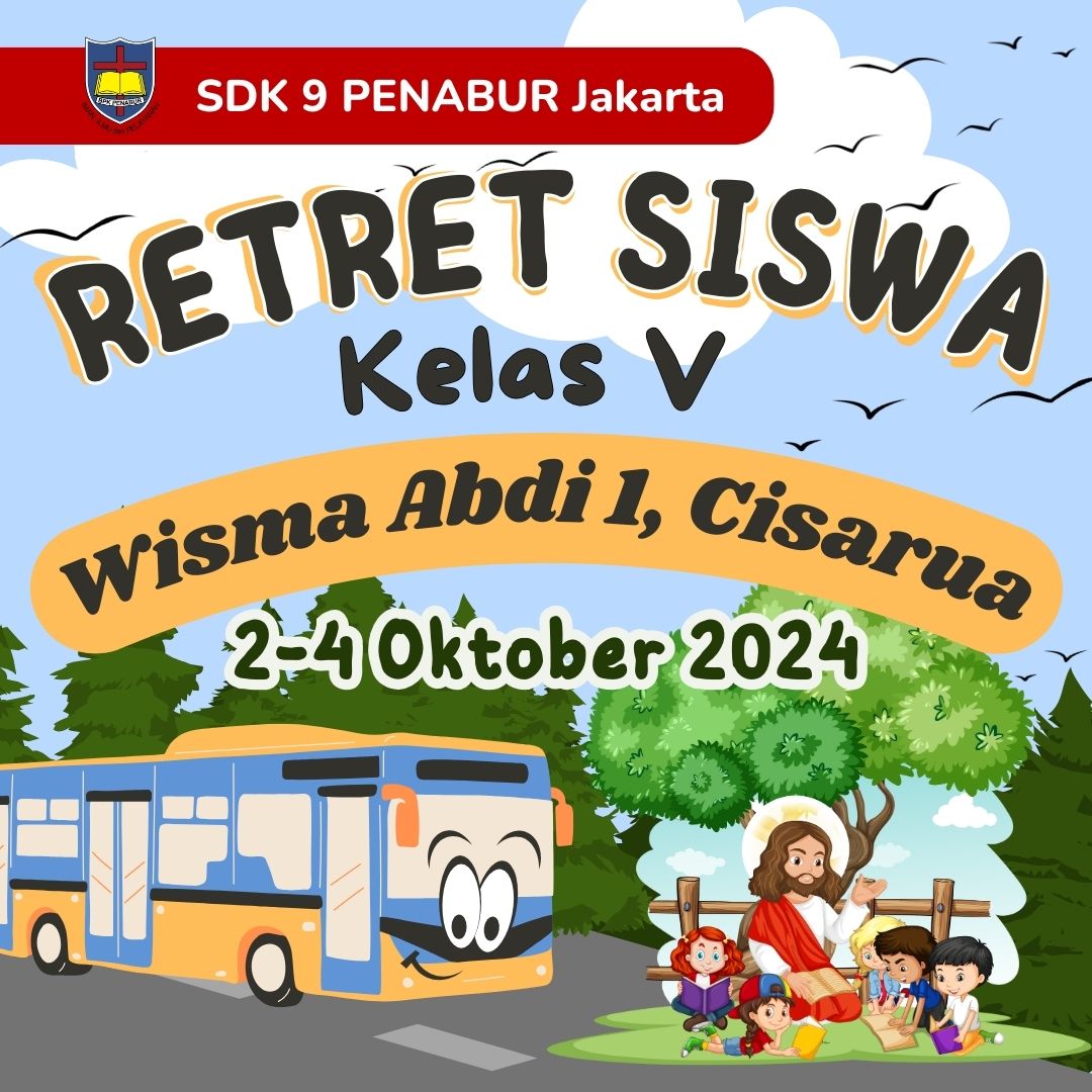 Retret Siswa Kelas V SDK 9 PENABUR