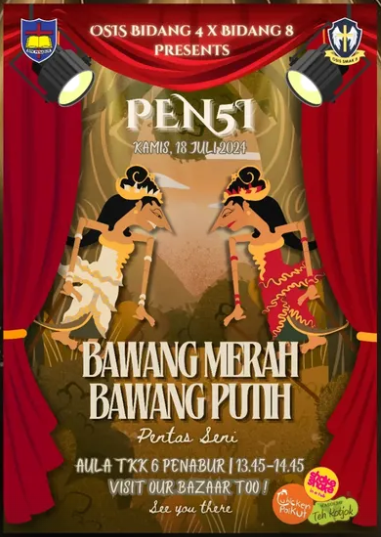 Pentas Seni SMAK 5 PENABUR Jakarta: Bawang Merah dan Bawang Putih