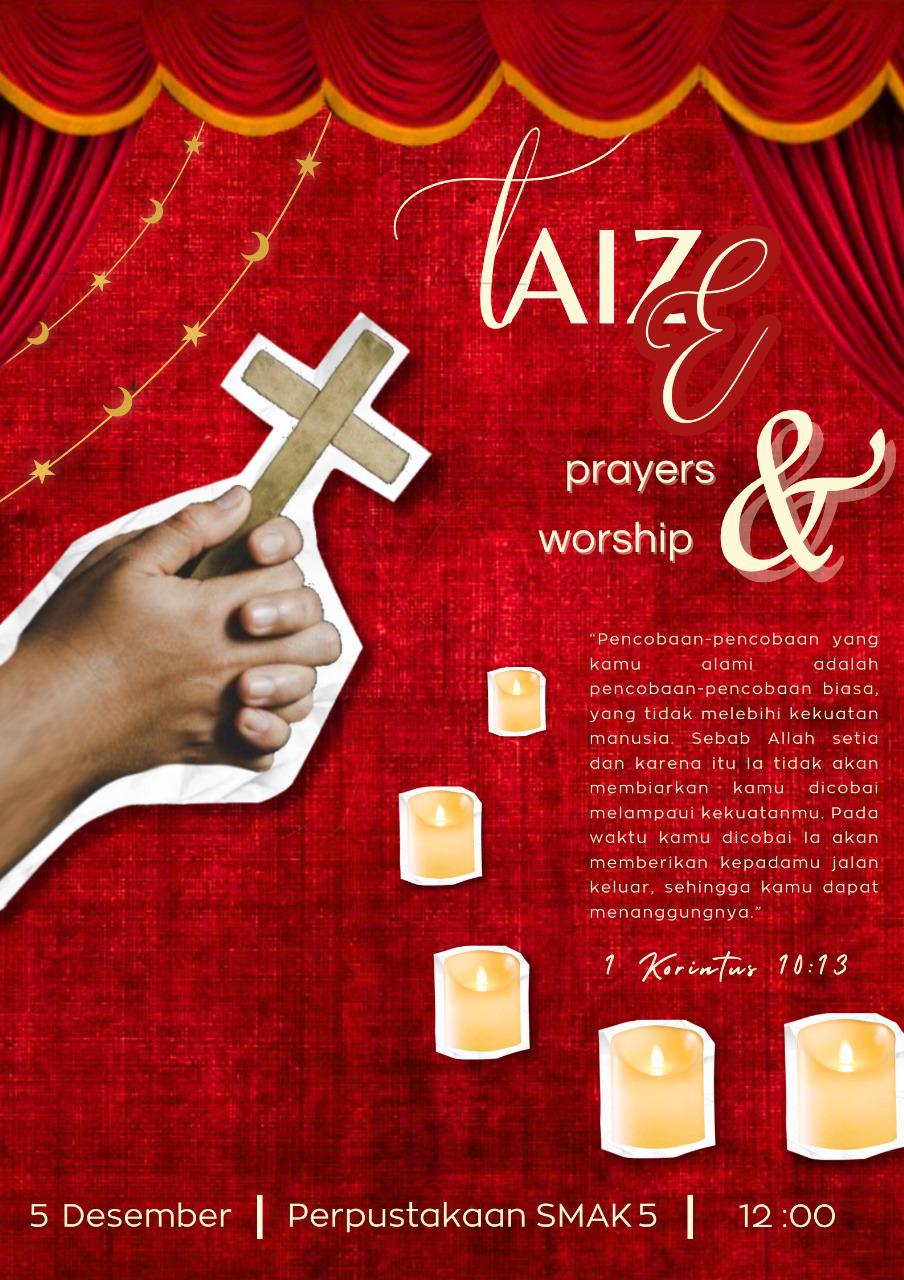 Taize, Prayers, and Worship SMAK 5 PENABUR Jakarta