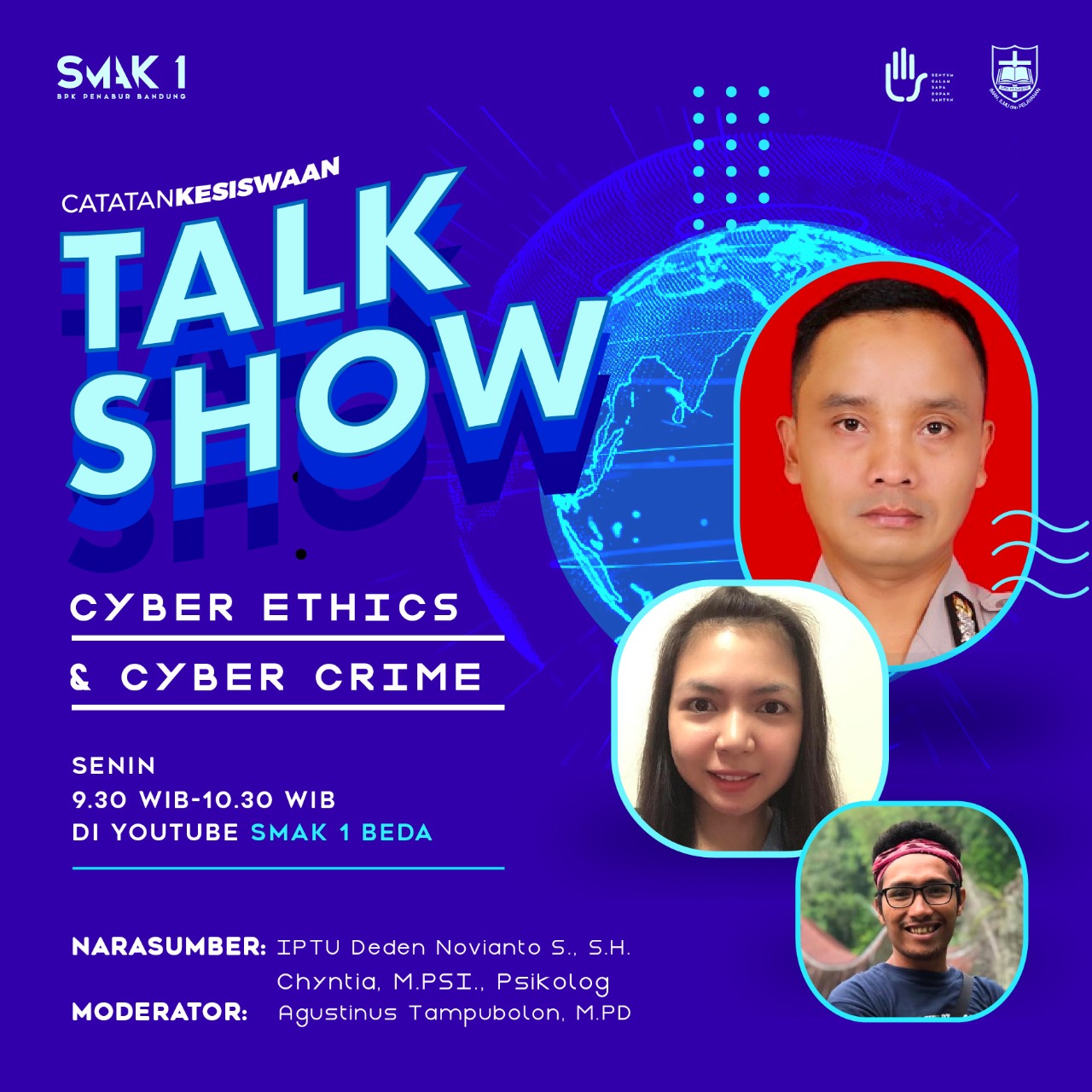 Talkshow "CYBER CRIME & CYBER ETHICS"  Jumat, 19 Maret 2021 / Channel Youtube SMAK 1 BEDA