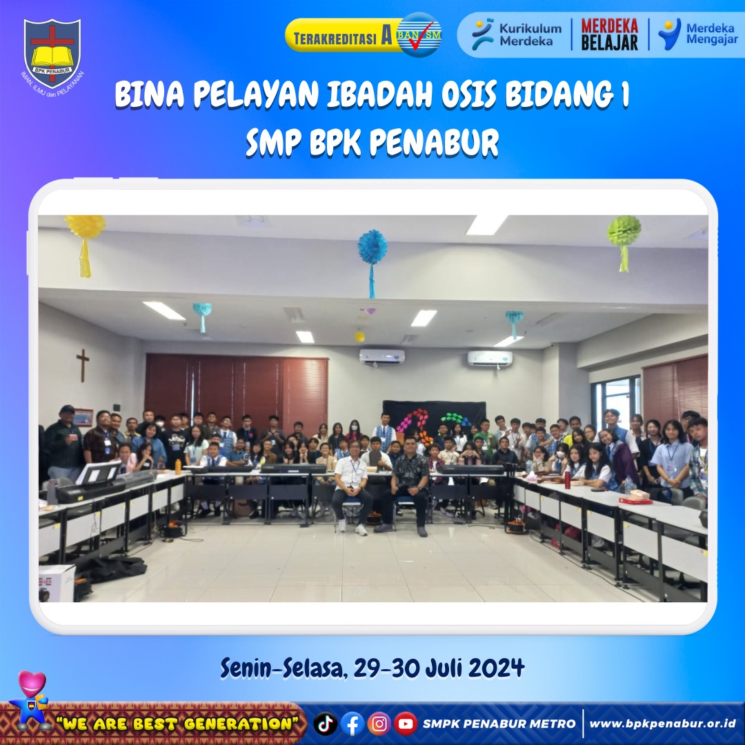 BINA PELAYAN IBADAH OSIS BIDANG 1 (SENIN-SELASA, 29-30 JULI 2024)