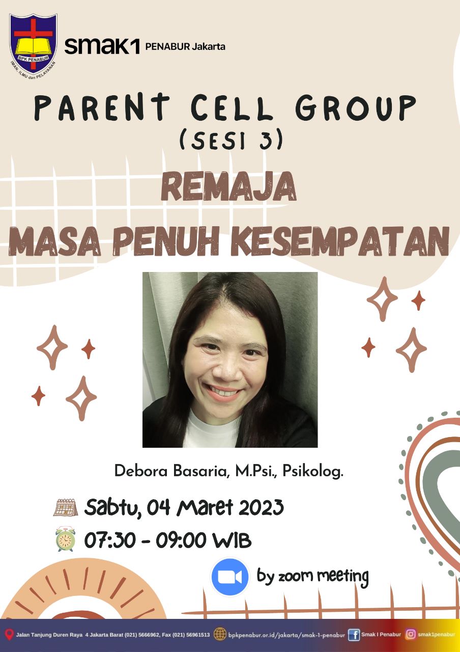 Parent Cell Group Sesi 3 dengan Tema " REMAJA MASA PENUH KESEMPATAN"