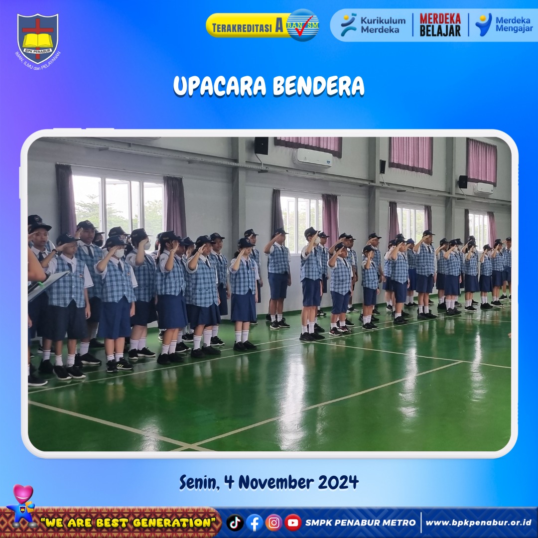 UPACARA BENDERA (SENIN, 4 NOVEMBER 2024)