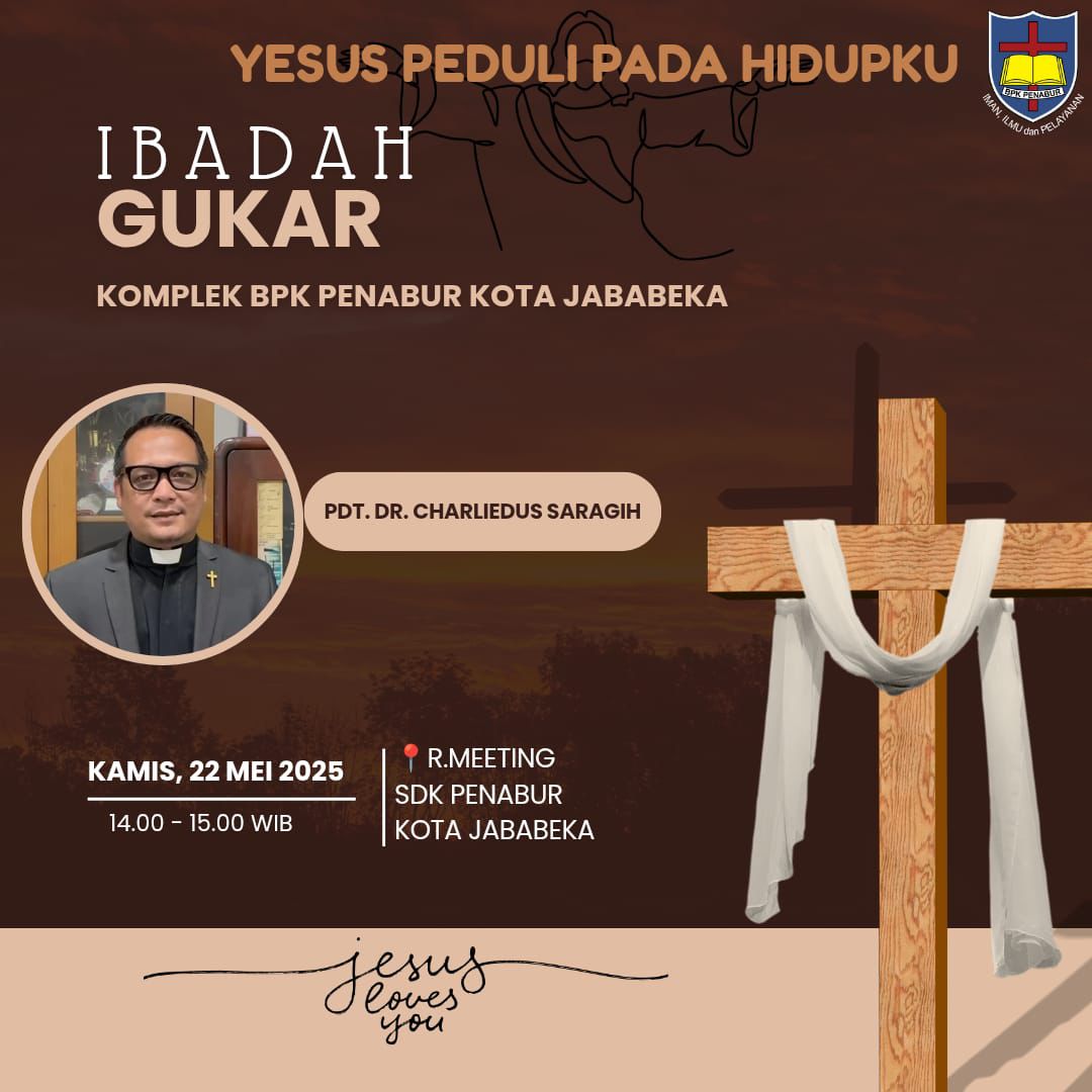 Ibadah Gukar PENABUR Komplek Kota Jababeka - 22 Mei 2025
