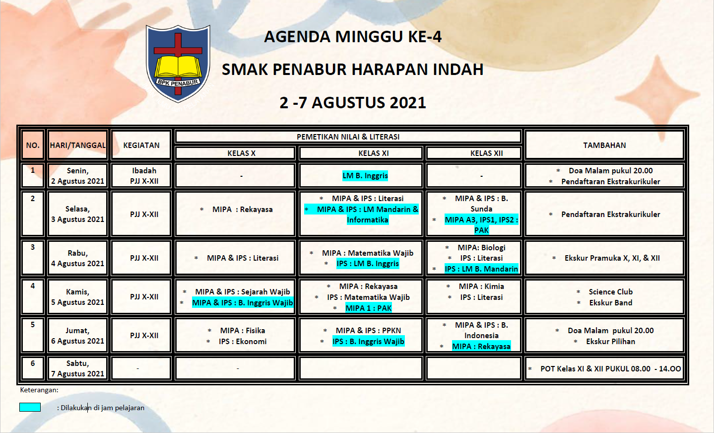 Jadwal Kegiatan Mingguan, Senin - Jumat 2-7 Agustus 2021