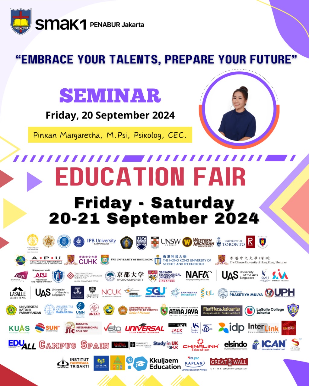 Education Fair & Seminar SMAK 1 PENABUR Jakarta 2024 "Embrace Your Talents, Prepare Your Future”