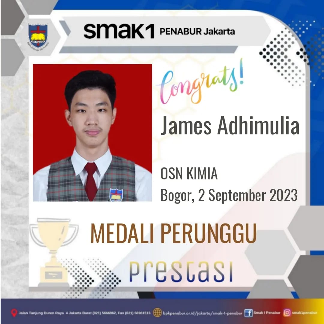 Prestasi James Adhimulia Memperoleh Medali Perunggu OSN Kimia 27 Agustus - 2 September 2023