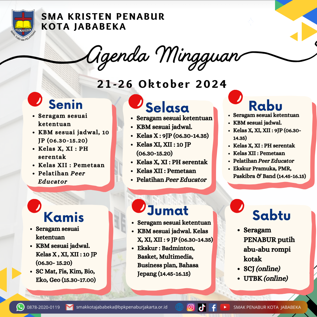 Jadwal Mingguan, 21 Oktober - 26 Oktober 2024