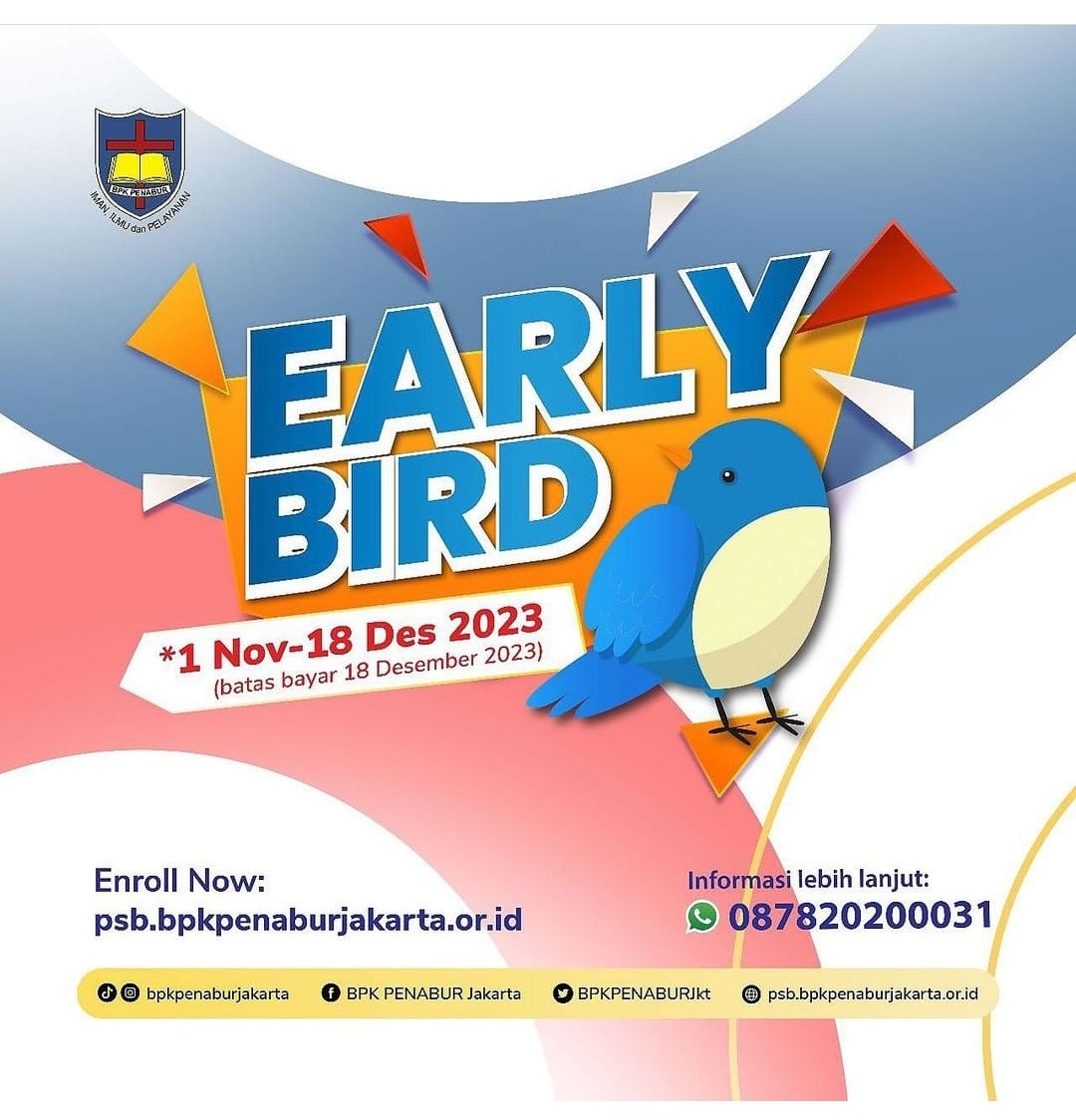 PROMO EARLY BIRD | BPK PENABUR Jakarta