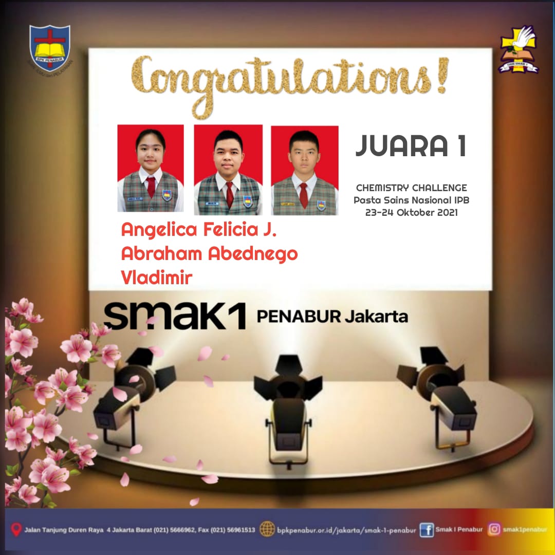 Prestasi Siswa SMAK 1 PENABUR Jakarta memperoleh Juara 1 dalam Chemistry Challenge Pesta Sains Nasional IPB 23-24 Oktober 2021
