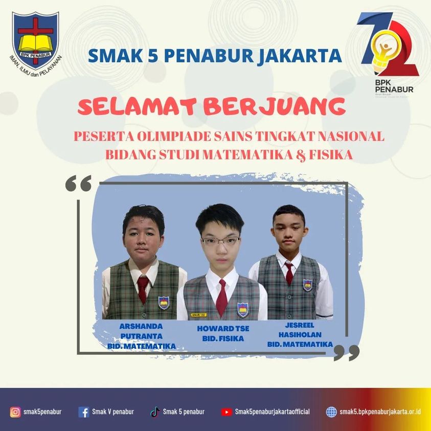 OSN Bidang Studi Matematika dan Fisika SMAK 5 PENABUR Jakarta