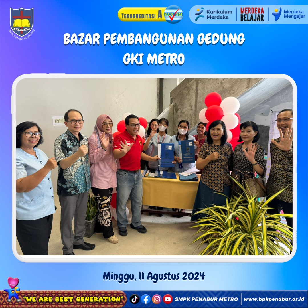 BAZAR PEMBANGUNAN GEDUNG GKI METRO (MINGGU, 11 AGUSTUS 2024)