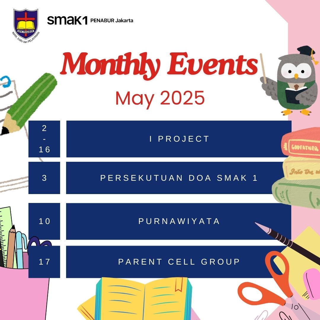 Monthly Events SMAK1 PENABUR Jakarta May 2025