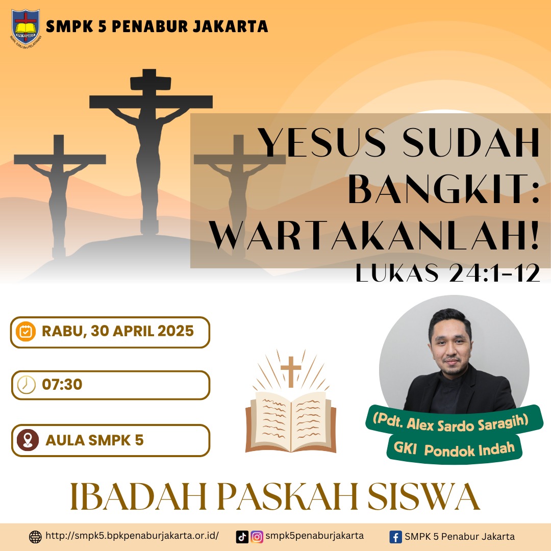 IBADAH PASKAH SISWA "YESUS SUDAH BANGKIT WARTAKANLAH"