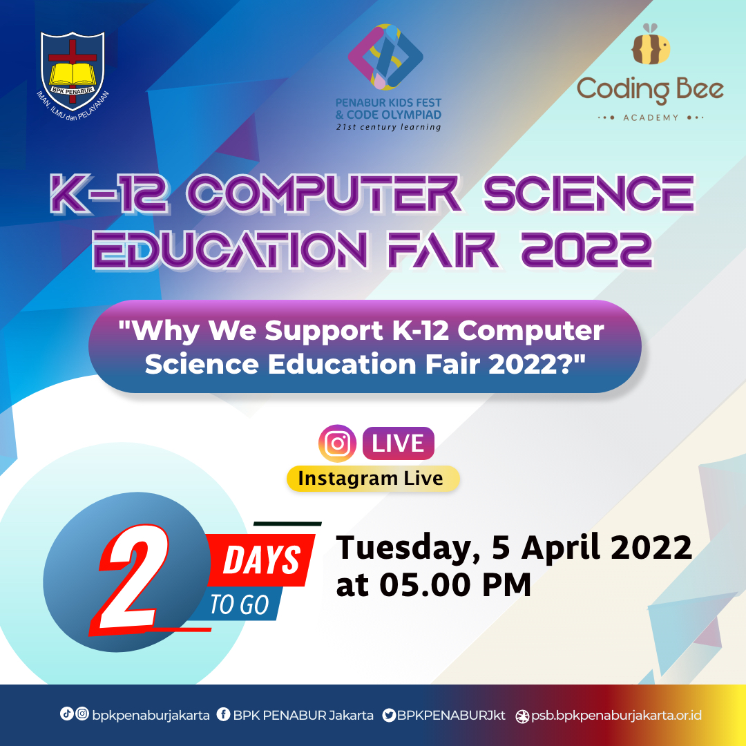 2 DAYS TO GO! K-12 Computer Science Education Fair 2022