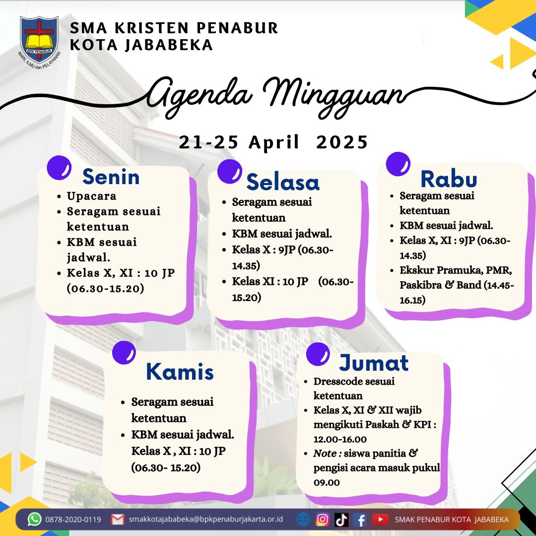 Jadwal Mingguan, 21 April -25 April 2025