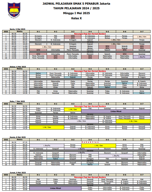Jadwal Pelajaran Kelas X SMAK 5 PENABUR Jakarta Tahun Pelajaran 2024-2025 Minggu I Mei 2025